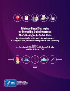 Evidence-Based Strategies for Preventing Opioid Overdose - report cover screenshot