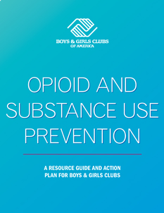 BGCA - Opioid Prevention Resource Guide - screenshot of cover